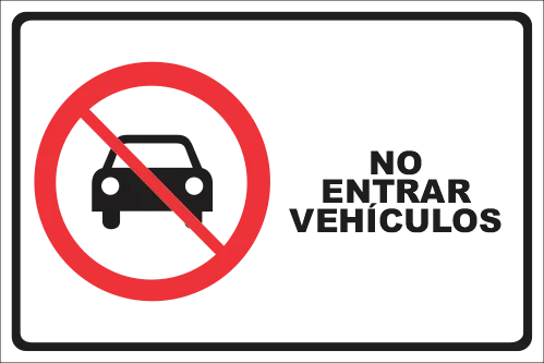 NO ENTRAR VEHÍCULO
